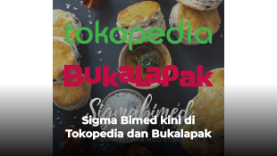 Sigma Bimed kini di Tokopedia dan Bukalapak